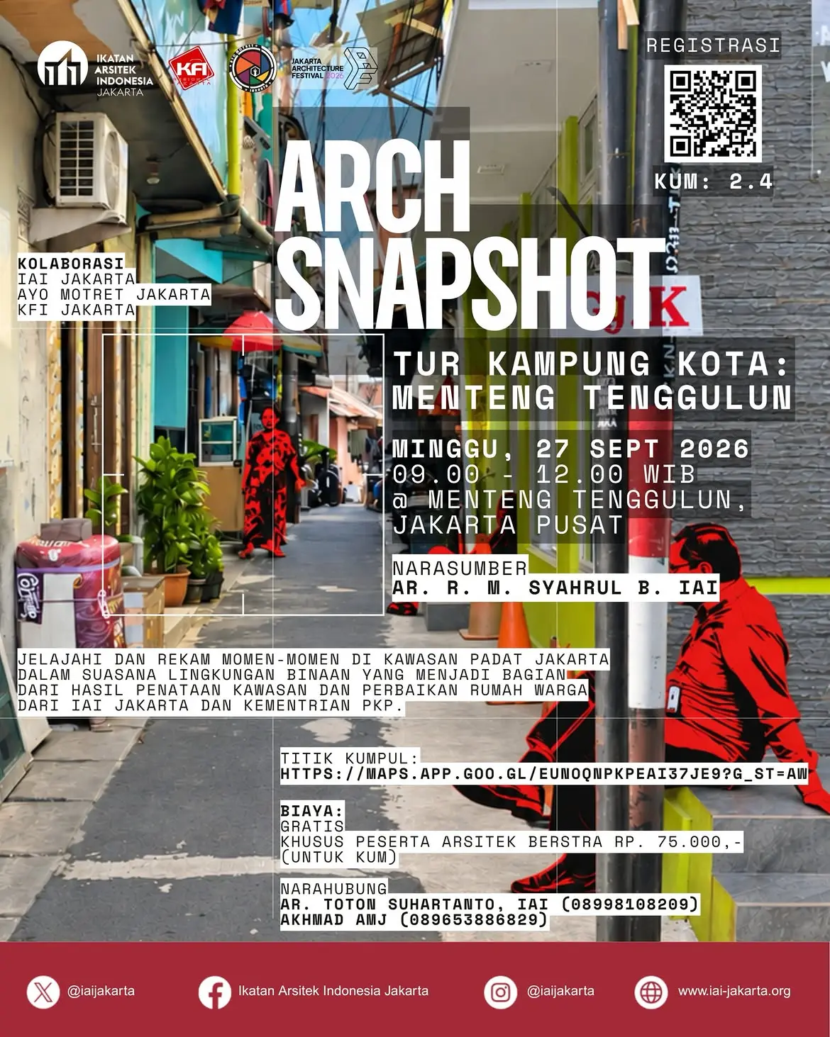 📸 ARCH SNAPSHOT - TUR KAMPUNG KOTA- MENTENG TENGGULUN IAI Jakarta bersama Ayo Motret Jakarta da